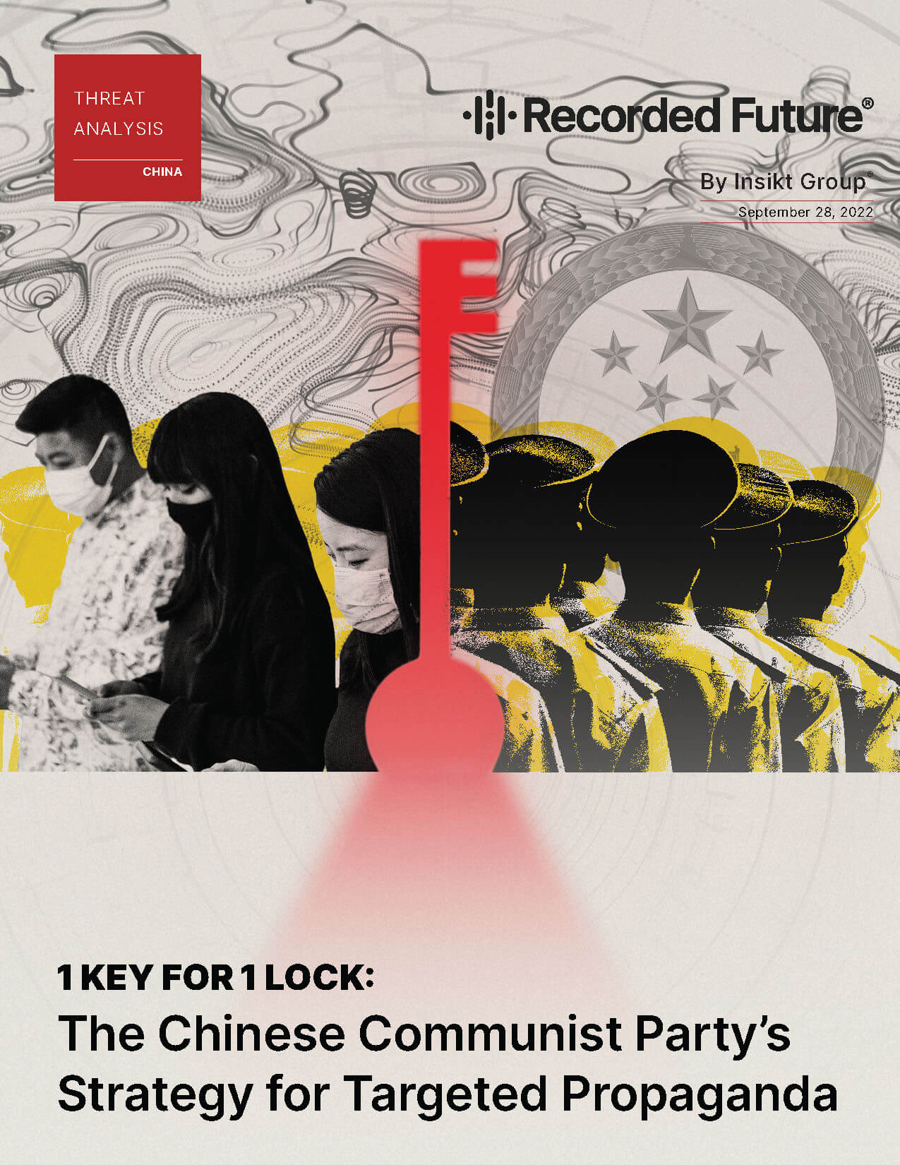 1 Key for 1 Lock: The Chinese Communist Party’s Strategy for Targeted Propaganda