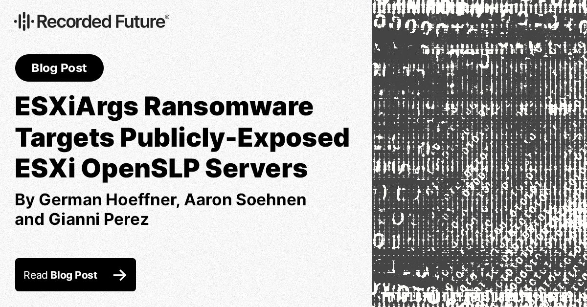 ESXiArgs Ransomware Targets Publicly-Exposed ESXi OpenSLP Servers ...