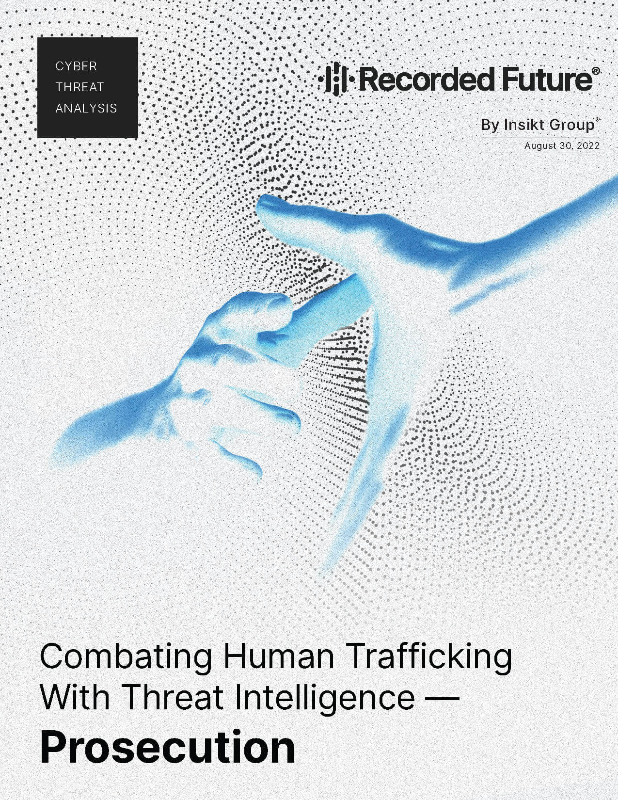Combating Human Trafficking With Threat Intelligence — Prosecution