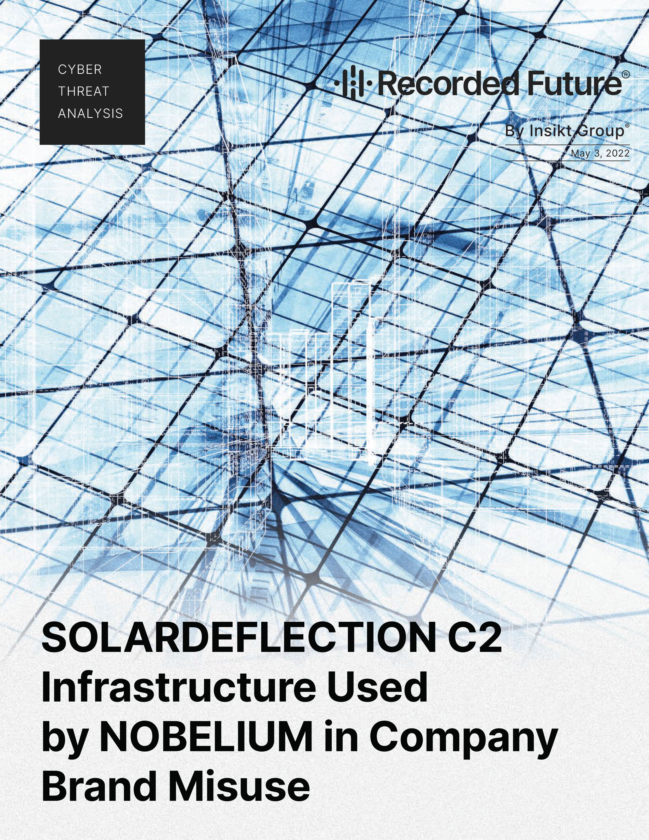 SOLARDEFLECTION C2 Infrastructure Used by NOBELIUM in Company Brand Misuse
