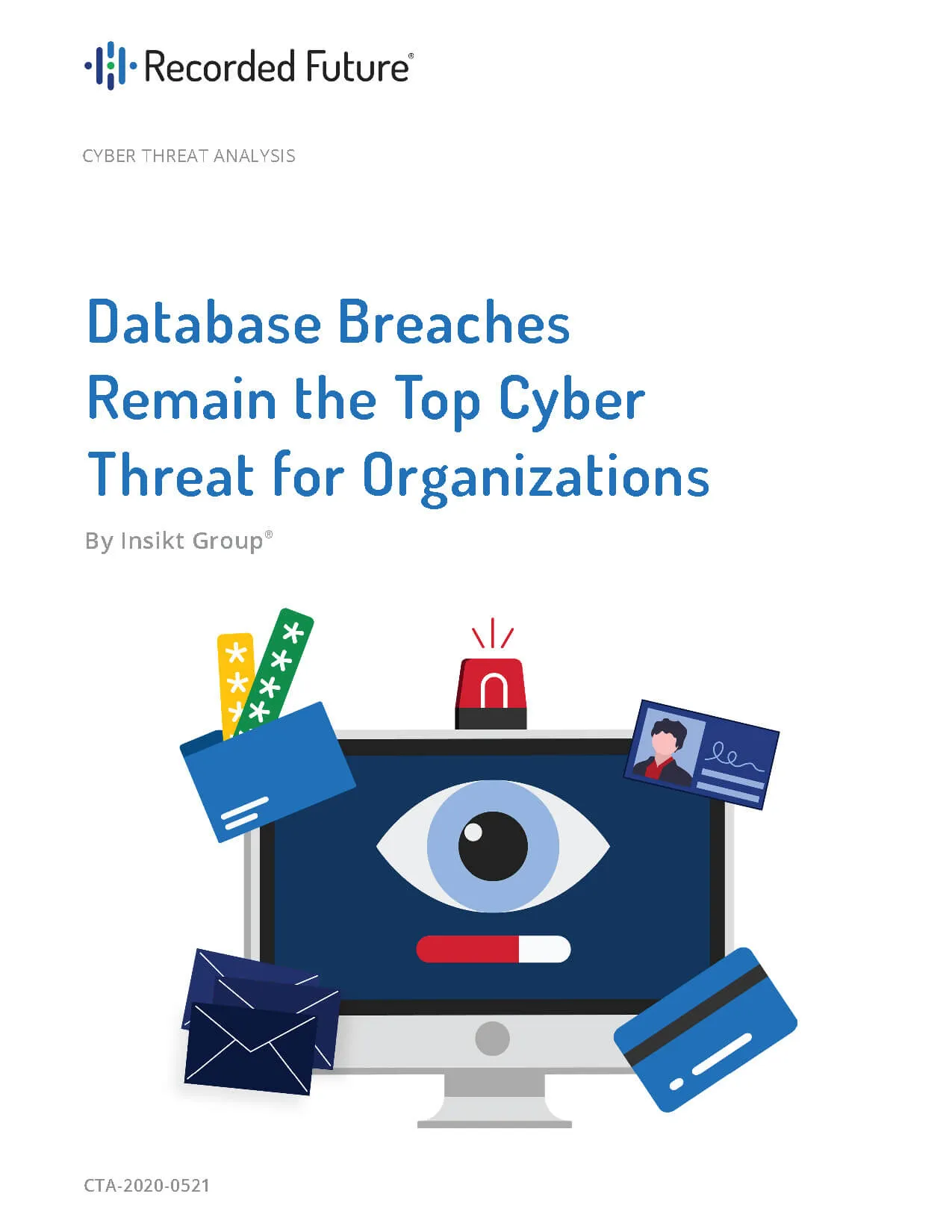 Database Breaches Remain the Top Cyber Threat for Organizations