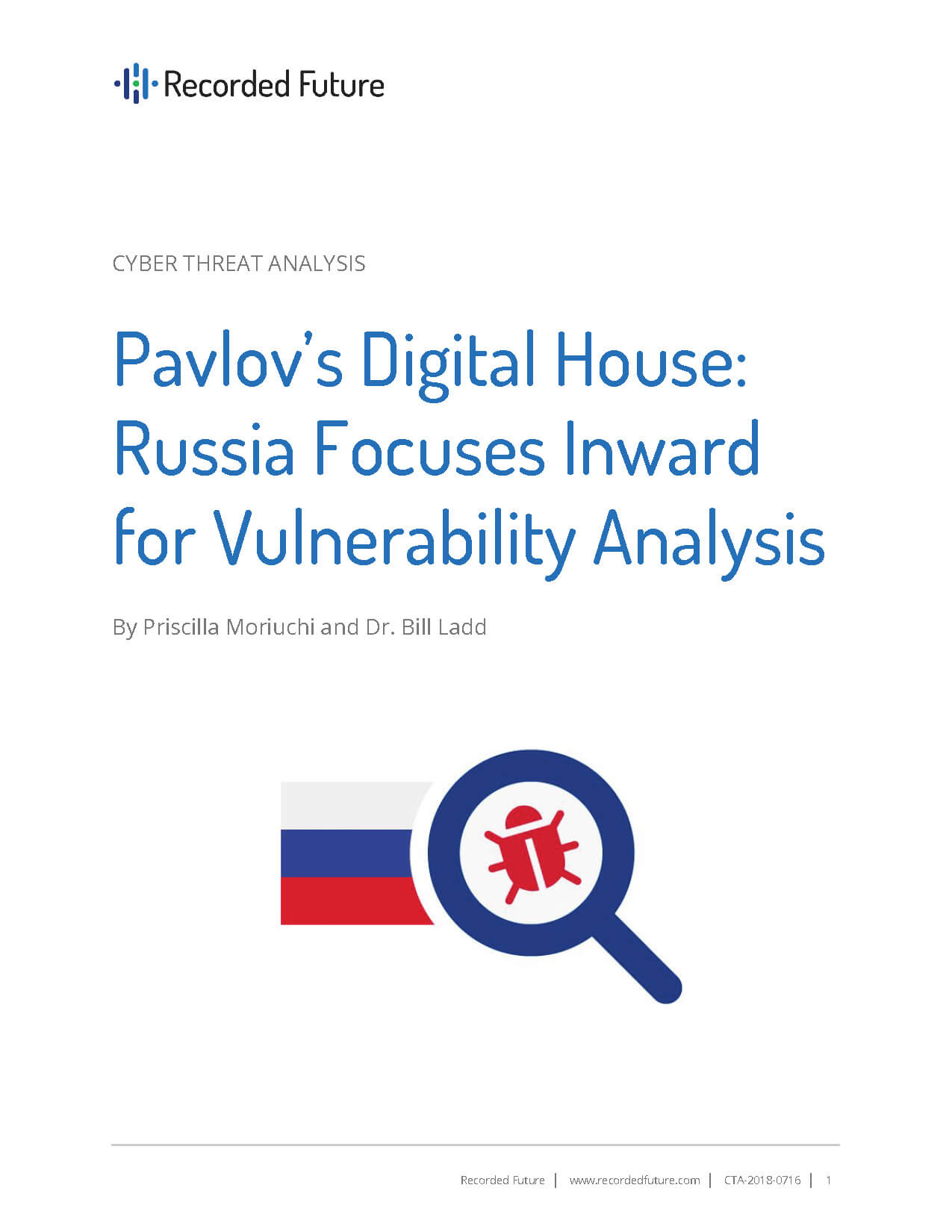 Pavlov’s Digital House: Russia Focuses Inward for Vulnerability Analysis