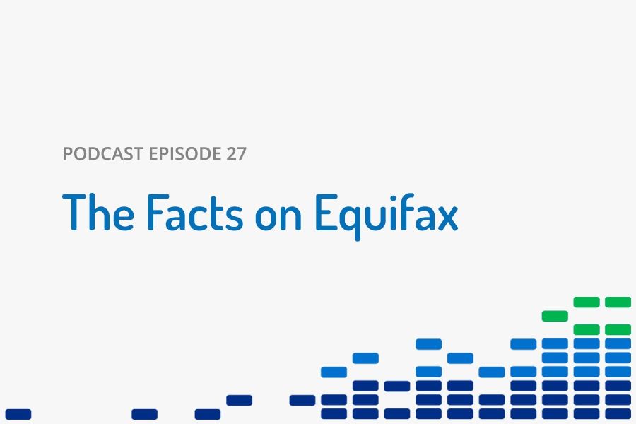 The Facts on Equifax
