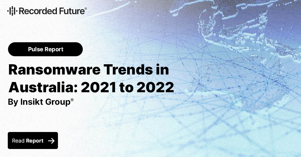 Ransomware Trends In Australia: 2021 To 2022