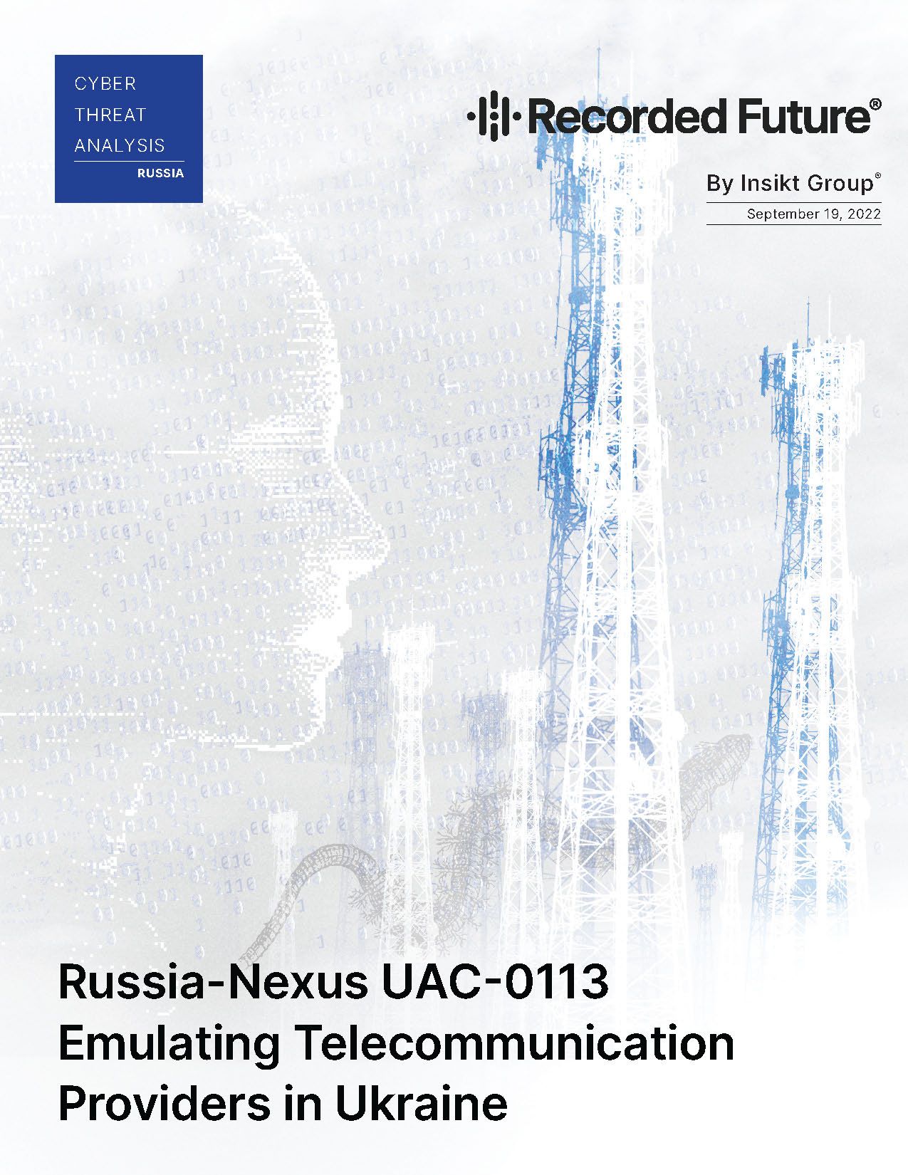 Russia-Nexus UAC-0113 Emulating Telecommunication Providers in Ukraine Report