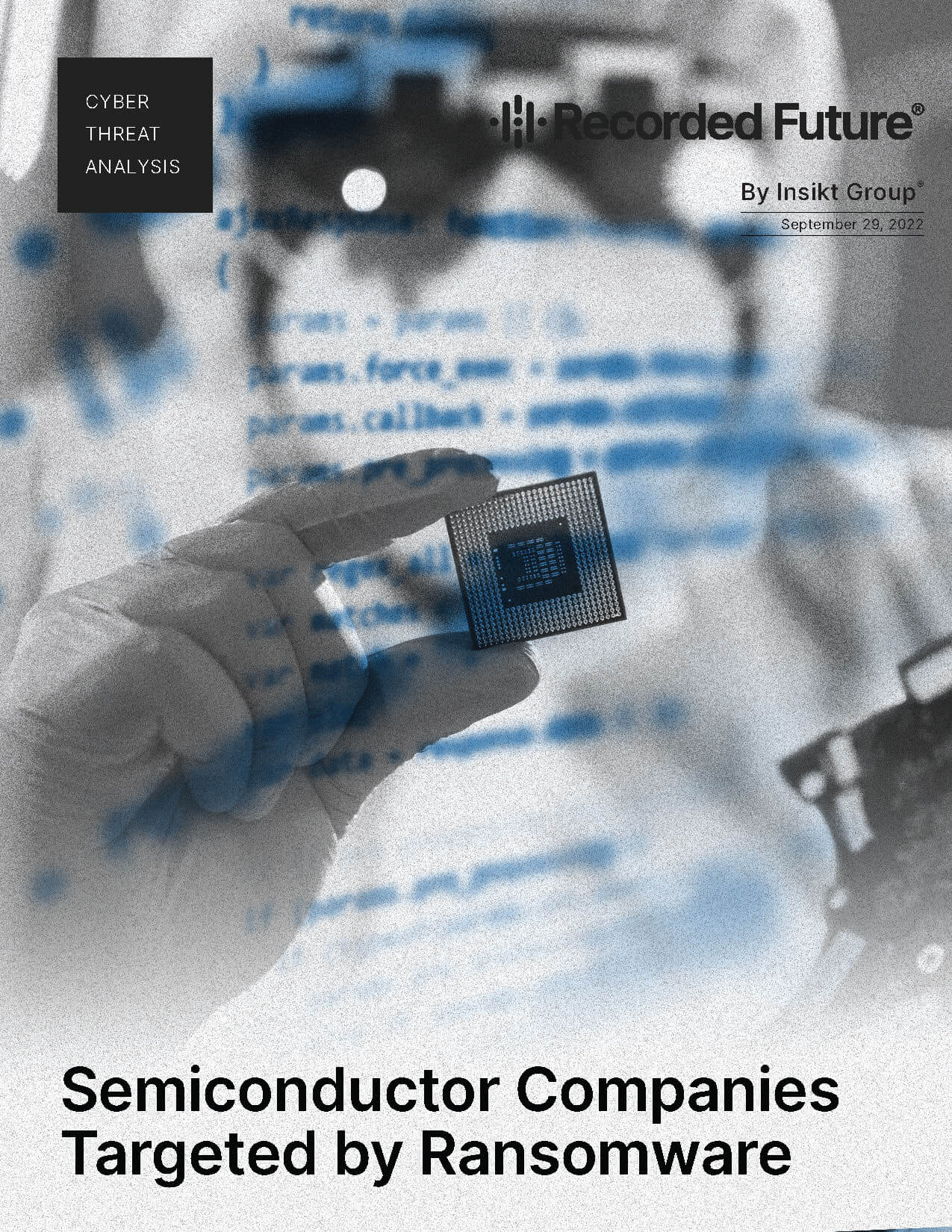 Semiconductor Companies Targeted by Ransomware Report Cover
